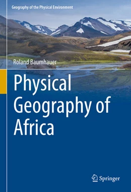 Abbildung von Baumhauer | Physical Geography of Africa | 1. Auflage | 2025 | beck-shop.de