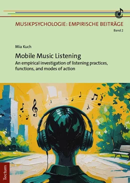 Abbildung von Kuch | Mobile Music Listening | 1. Auflage | 2025 | beck-shop.de