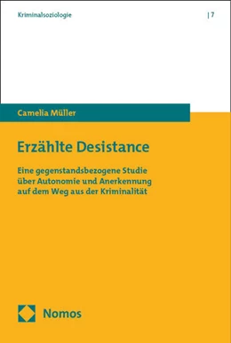 Abbildung von Müller | Erzählte Desistance | 1. Auflage | 2025 | beck-shop.de