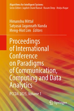 Abbildung von Nanda / Mittal | Proceedings of International Conference on Paradigms of Communication, Computing and Data Analytics | 1. Auflage | 2025 | beck-shop.de
