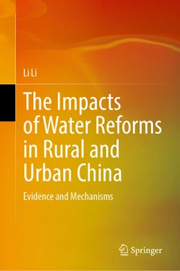 Abbildung von Li | The Impacts of Water Reforms in Rural and Urban China | 1. Auflage | 2025 | beck-shop.de
