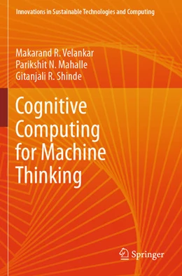 Abbildung von Velankar / Mahalle | Cognitive Computing for Machine Thinking | 1. Auflage | 2025 | beck-shop.de