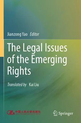Abbildung von Yao | The Legal Issues of the Emerging Rights | 1. Auflage | 2025 | beck-shop.de