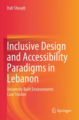 Abbildung von Shuayb | Inclusive Design and Accessibility Paradigms in Lebanon | 1. Auflage | 2025 | beck-shop.de