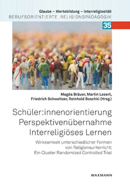 Abbildung von Bräuer / Losert | Schüler:innenorientierung – Perspektivenübernahme – Interreligiöses Lernen | 1. Auflage | 2025 | 35 | beck-shop.de