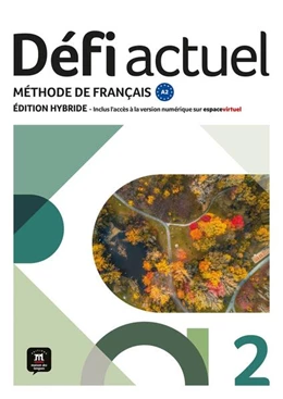 Abbildung von Défi actuel 2 A2 - Édition hybride | 1. Auflage | 2025 | beck-shop.de