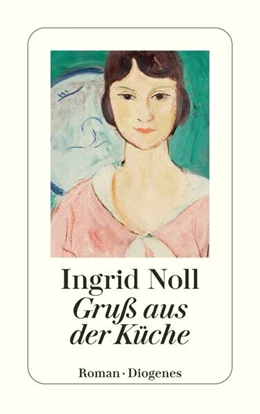 Abbildung von Noll | Gruß aus der Küche | 1. Auflage | 2025 | beck-shop.de