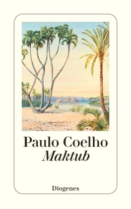 Abbildung von Coelho | Maktub | 1. Auflage | 2025 | beck-shop.de