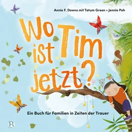 Abbildung von Downs | Wo ist Tim jetzt? | 1. Auflage | 2025 | beck-shop.de