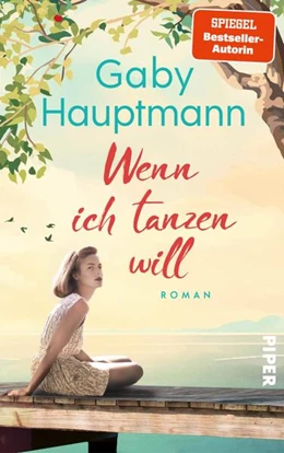 Abbildung von Hauptmann | Wenn ich tanzen will | 1. Auflage | 2025 | beck-shop.de