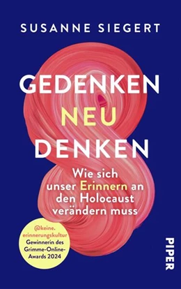 Abbildung von Siegert | Gedenken neu denken | 1. Auflage | 2025 | beck-shop.de