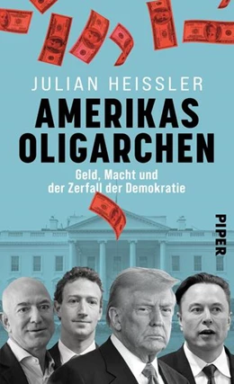 Abbildung von Heißler | Amerikas Oligarchen | 1. Auflage | 2025 | beck-shop.de