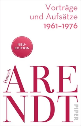 Abbildung von Arendt / Meyer | Vorträge und Aufsätze 1961-1976 | 1. Auflage | 2025 | beck-shop.de