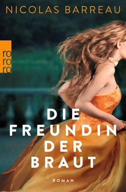 Abbildung von Barreau | Die Freundin der Braut | 1. Auflage | 2026 | beck-shop.de