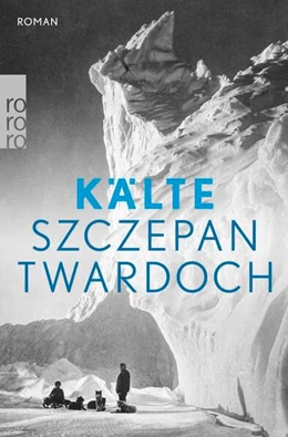Abbildung von Twardoch | Kälte | 1. Auflage | 2026 | beck-shop.de