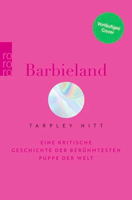 Abbildung von Hitt | Barbieland | 1. Auflage | 2026 | beck-shop.de