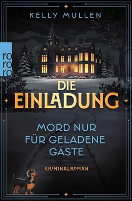 Abbildung von Mullen | Die Einladung - Mord nur für geladene Gäste | 1. Auflage | 2025 | beck-shop.de