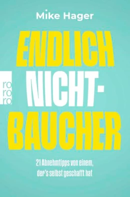 Abbildung von Hager | Endlich Nichtbaucher! | 1. Auflage | 2025 | beck-shop.de