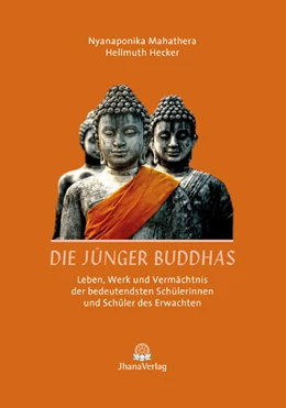 Abbildung von Bodhi / Hecker | Die Jünger Buddhas | 1. Auflage | 2025 | beck-shop.de