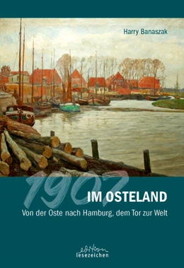Abbildung von Banaszak | 1907 im Osteland | 1. Auflage | 2025 | beck-shop.de