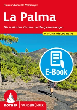 Abbildung von Miehle-Wolfsperger / Wolfsperger | La Palma (E-Book) | 6. Auflage | 2025 | beck-shop.de