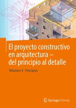 Abbildung von Moro | El proyecto constructivo en arquitectura - del principio al detalle | 1. Auflage | 2025 | beck-shop.de