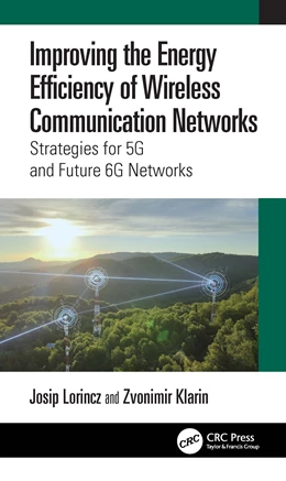 Abbildung von Lorincz / Klarin | Improving the Energy Efficiency of Mobile Networks | 1. Auflage | 2025 | beck-shop.de