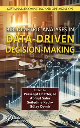Abbildung von Chatterjee / Saha | Bibliometric Analyses in Data-Driven Decision-Making | 1. Auflage | 2025 | beck-shop.de