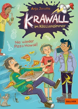 Abbildung von Janotta | Krawall im Klassenzimmer - Nie wieder Pizza Hawaii! | 1. Auflage | 2026 | beck-shop.de