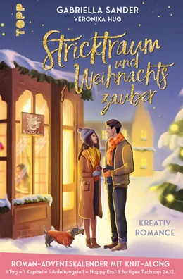 Abbildung von Sander / Hug | Stricktraum und Weihnachtszauber. Eine Kreativ-Romance. Mit Multimuster-Tuch-Knit-Along. Adventskalenderbuch | 1. Auflage | 2025 | beck-shop.de
