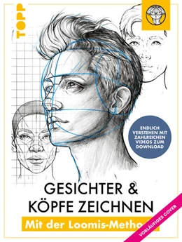 Abbildung von Zurowetz | Die Kunst des Zeichnens. Die Loomis-Methode. Gesichter & Köpfe zeichnen | 1. Auflage | 2025 | beck-shop.de