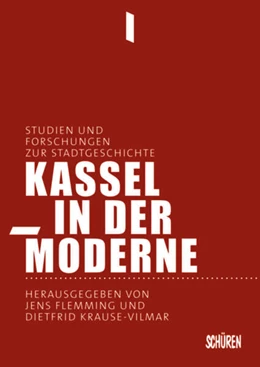 Abbildung von Flemming / Krause-Vilmar | Kassel in der Moderne | 2. Auflage | 2025 | beck-shop.de