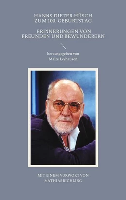 Abbildung von Leyhausen | Hanns Dieter Hüsch zum 100. Geburtstag | 2. Auflage | 2025 | beck-shop.de