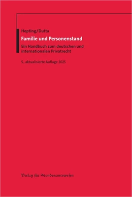 Abbildung von Hepting / Dutta | Familie und Personenstand | 5. Auflage | 2025 | beck-shop.de