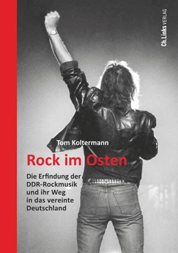 Abbildung von Koltermann | Rock im Osten | 1. Auflage | 2025 | beck-shop.de