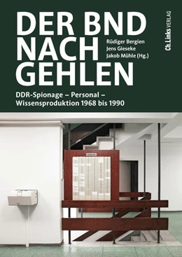 Abbildung von Bergien / Gieseke | Der BND nach Gehlen | 1. Auflage | 2025 | beck-shop.de