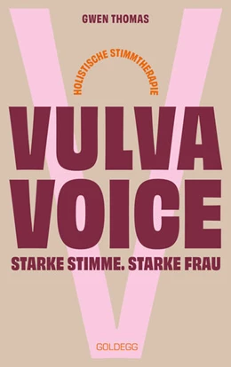 Abbildung von Thomas | Vulva Voice. Starke Stimme. Starke Frau | 1. Auflage | 2025 | beck-shop.de