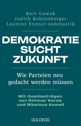 Abbildung von Guwak / Kohlenberger | Demokratie sucht Zukunft | 1. Auflage | 2025 | beck-shop.de