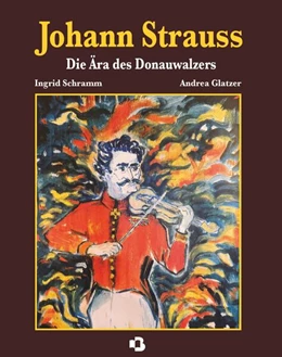 Abbildung von Glatzer | Johann Strauss - Die Ära des Donauwalzers | 1. Auflage | 2025 | beck-shop.de
