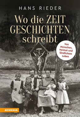 Abbildung von Rieder | Wo die Zeit Geschichten schreibt | 1. Auflage | 2025 | beck-shop.de