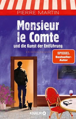 Abbildung von Martin | Monsieur le Comte und die Kunst der Entführung | 1. Auflage | 2025 | beck-shop.de