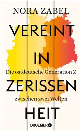Abbildung von Zabel | Vereint in Zerrissenheit | 1. Auflage | 2025 | beck-shop.de
