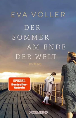 Abbildung von Völler | Der Sommer am Ende der Welt | 1. Auflage | 2025 | beck-shop.de