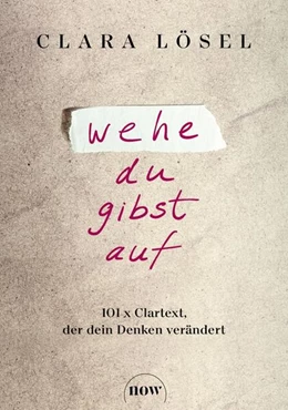 Abbildung von Lösel | Wehe du gibst auf | 1. Auflage | 2025 | beck-shop.de