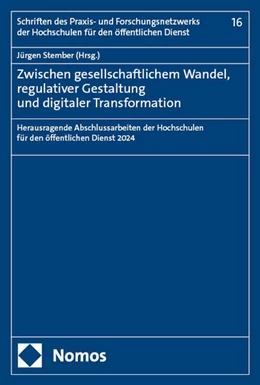 Abbildung von Stember | Zwischen gesellschaftlichem Wandel, regulativer Gestaltung und digitaler Transformation | 1. Auflage | 2025 | beck-shop.de