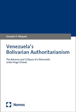 Abbildung von Vázquez | Venezuela's Bolivarian Authoritarianism | 1. Auflage | 2025 | beck-shop.de
