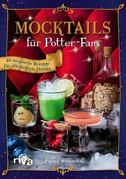 Abbildung von Rosenthal | Mocktails für Potter-Fans | 1. Auflage | 2025 | beck-shop.de