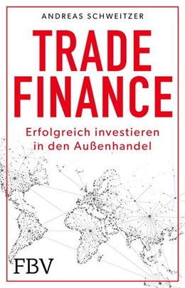 Abbildung von Schweitzer | Trade Finance | 1. Auflage | 2025 | beck-shop.de