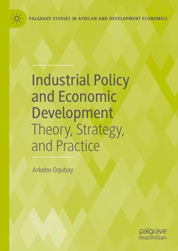 Abbildung von Oqubay | Industrial Policy and Economic Development | 1. Auflage | 2025 | beck-shop.de