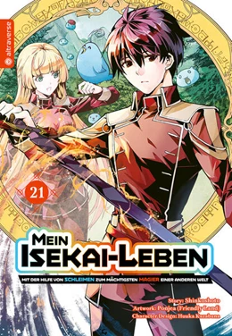 Abbildung von Shinkoshoto / Kazabana | Mein Isekai-Leben - Mit der Hilfe von Schleimen zum mächtigsten Magier einer anderen Welt 21 | 1. Auflage | 2025 | beck-shop.de